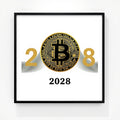 Bitcoin Halving 2028 Poster